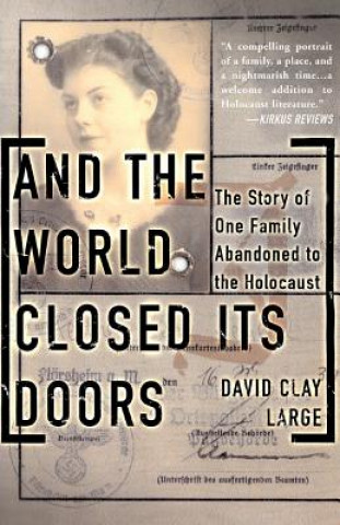 Kniha And the World Closed Its Doors David Clay Large