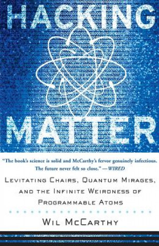 Kniha Hacking Matter Wil McCarthy