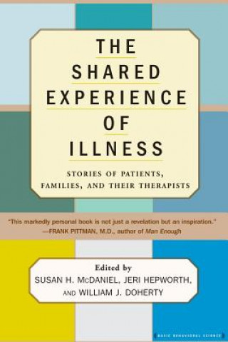 Kniha Shared Experience Of Illness Susan H. McDaniel