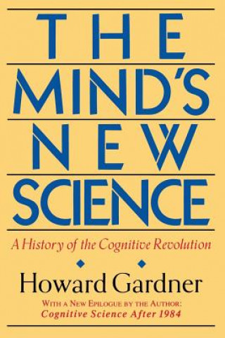 Carte Mind's New Science Howard Gardner