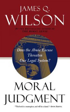 Könyv Moral Judgment David Q. Wilson
