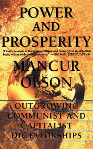 Książka Power And Prosperity Mancur Olson