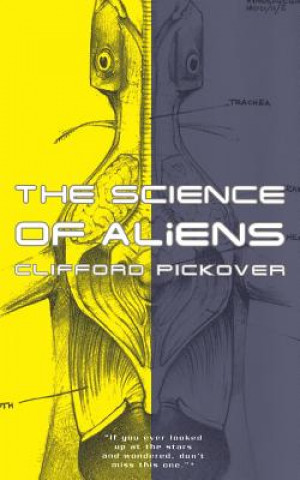 Kniha Science Of Aliens Clifford A. Pickover