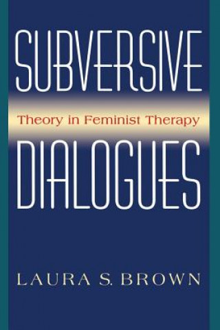 Buch Subversive Dialogues Laura S. Brown