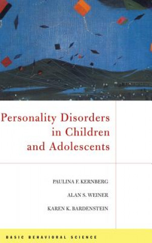 Книга Personality Disorders In Children And Adolescents Paulina F. Kernberg