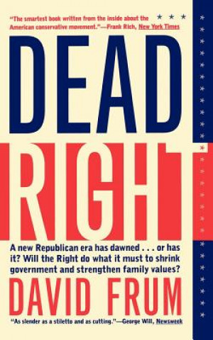 Kniha Dead Right David Frum