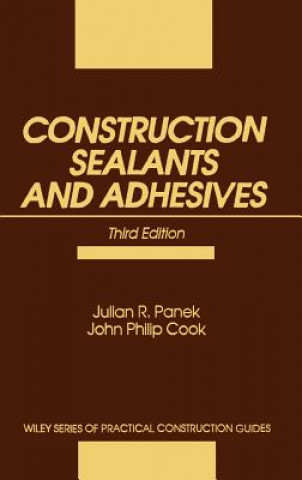 Buch Construction Sealants and Adhesives, 3rd Edition Julian R. Panek