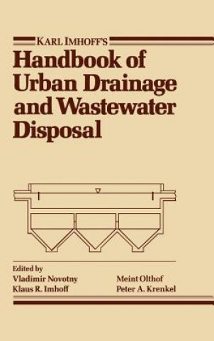 Carte Karl Imhoff's Handbook of Urban Drainage & Wastewater Disposal Vladimir Novotny