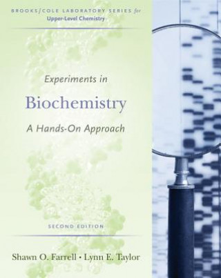 Kniha Experiments in Biochemistry Shawn O. Farrell
