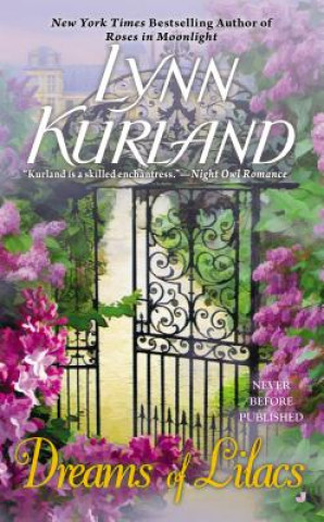 Buch Dreams of Lilacs Lynn Kurland