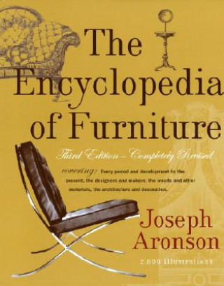 Könyv Encyclopedia of Furniture Joseph Aronson