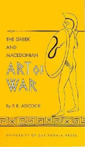 Buch Greek and Macedonian Art of War Frank E. Adcock