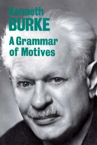 Könyv Grammar of Motives Kenneth Burke