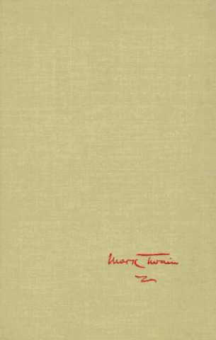 Kniha Mark Twain's Notebooks & Journals, Volume I Mark Twain