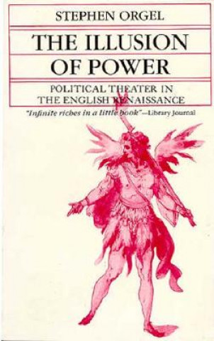 Книга Illusion of Power Stephen Orgel