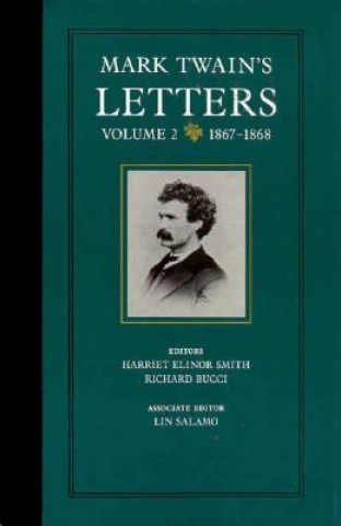 Knjiga Mark Twain's Letters, Volume 2 Mark Twain