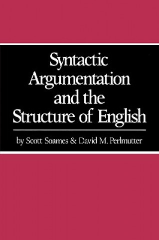 Book Syntactic Argumentation and the Structure of English David M. Perlmutter