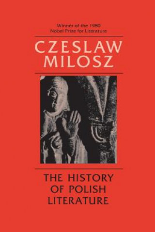 Carte History of Polish Literature, Updated edition Milosz Czeslaw