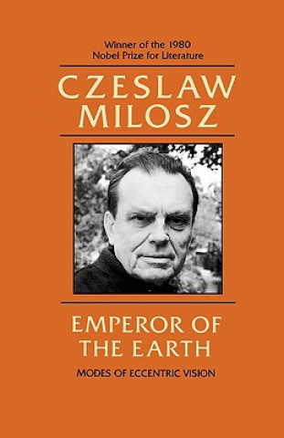 Kniha Emperor of the Earth Milosz Czeslaw