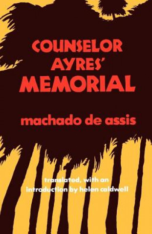 Książka Counselor Ayres' Memorial Machado De Assis