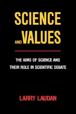 Kniha Science and Values Larry Laudan