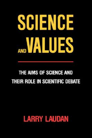 Книга Science and Values Larry Laudan