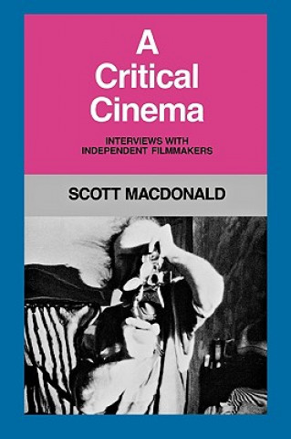 Kniha Critical Cinema 1 Scott MacDonald