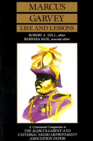 Kniha Marcus Garvey Life and Lessons Marcus Garvey