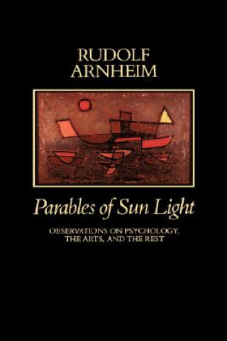 Livre Parables of Sun Light Rudolf Arnheim