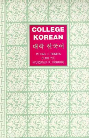 Kniha College Korean Michael C. Rogers