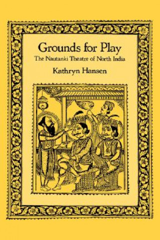 Книга Grounds for Play Kathryn Hansen