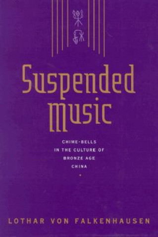 Kniha Suspended Music Lothar von Falkenhausen