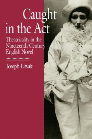 Kniha Caught in the Act Joseph Litvak