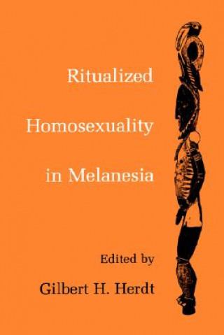 Könyv Ritualized Homosexuality in Melanesia 