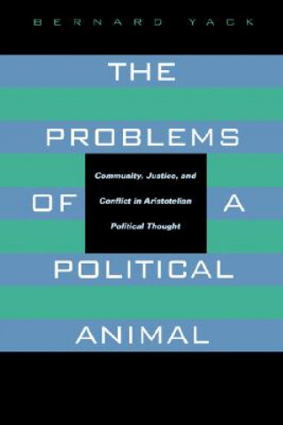 Buch Problems of a Political Animal Bernard Yack