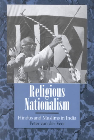 Book Religious Nationalism Peter van der Veer