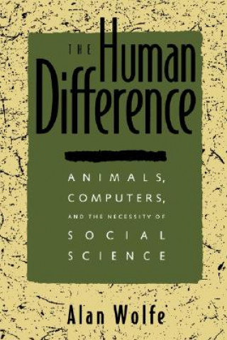 Knjiga Human Difference Alan Wolfe