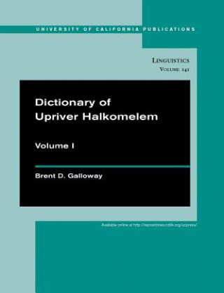 Książka Dictionary of Upriver Halkomelem Brent Douglas Galloway