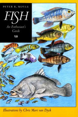Knjiga Fish Peter B. Moyle