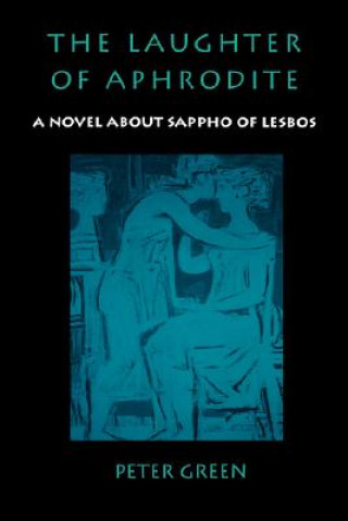 Kniha Laughter of Aphrodite Peter Green