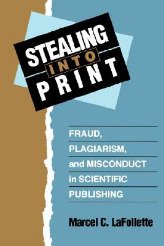 Libro Stealing Into Print Marcel C. LaFollette