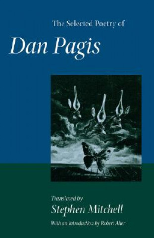 Kniha Selected Poetry of Dan Pagis Dan Pagis