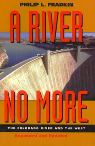 Carte River No More Philip L. Fradkin