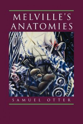 Buch Melville's Anatomies Samuel Otter