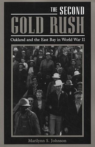 Libro Second Gold Rush Marilynn S. Johnson
