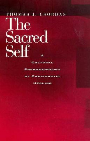Book Sacred Self Thomas J. Csordas