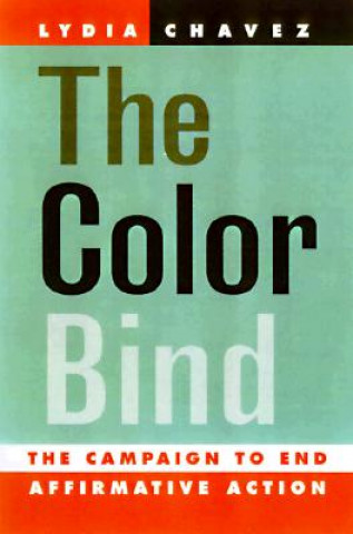 Książka Color Bind Lydia Chavez