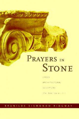 Kniha Prayers in Stone Brunilde Sismondo Ridgway