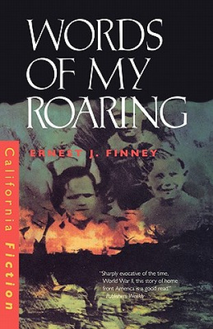 Książka Words of My Roaring Ernest J. Finney