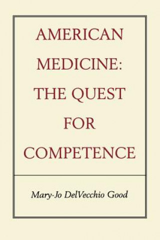 Buch American Medicine Mary-Jo DelVecchio Good